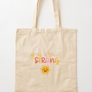 You Are Strong Tote Bag