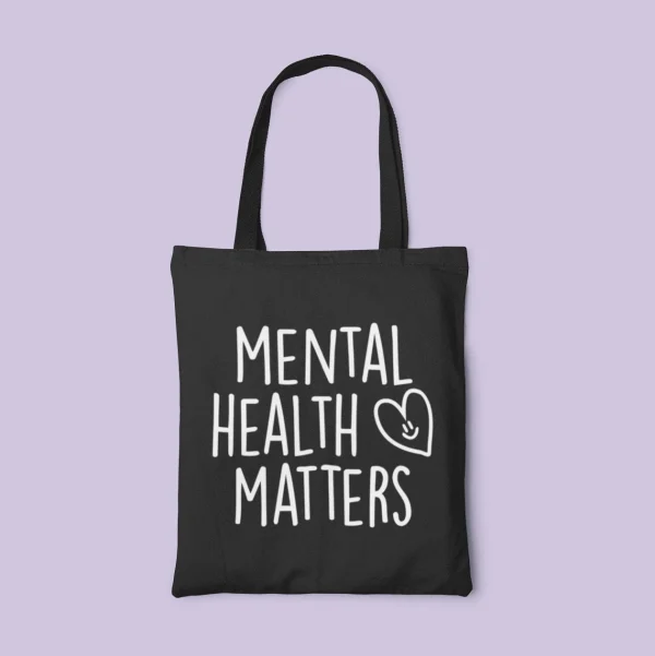 Mental Health Tote Bag